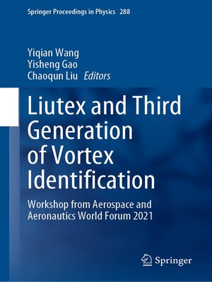 cover image of Liutex and Third Generation of Vortex Identification